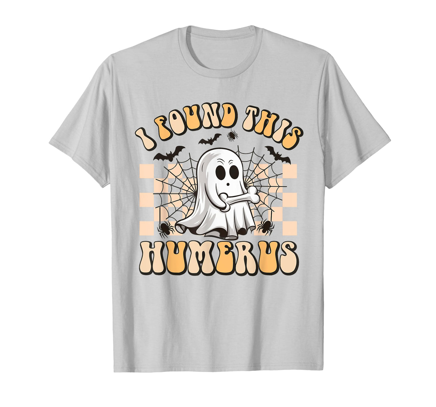 Groovy I Found This Humerus Funny Halloween Humorous Medical T-Shirt