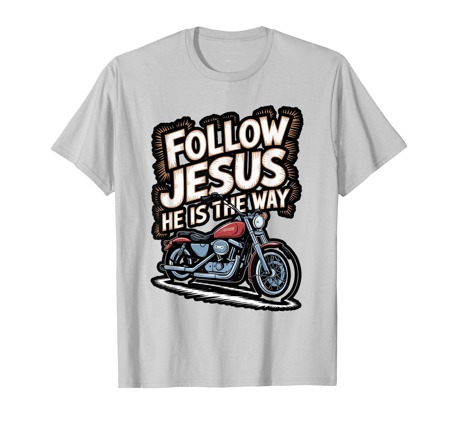 Follow Jesus Motorcycle Faith Design T-Shirt