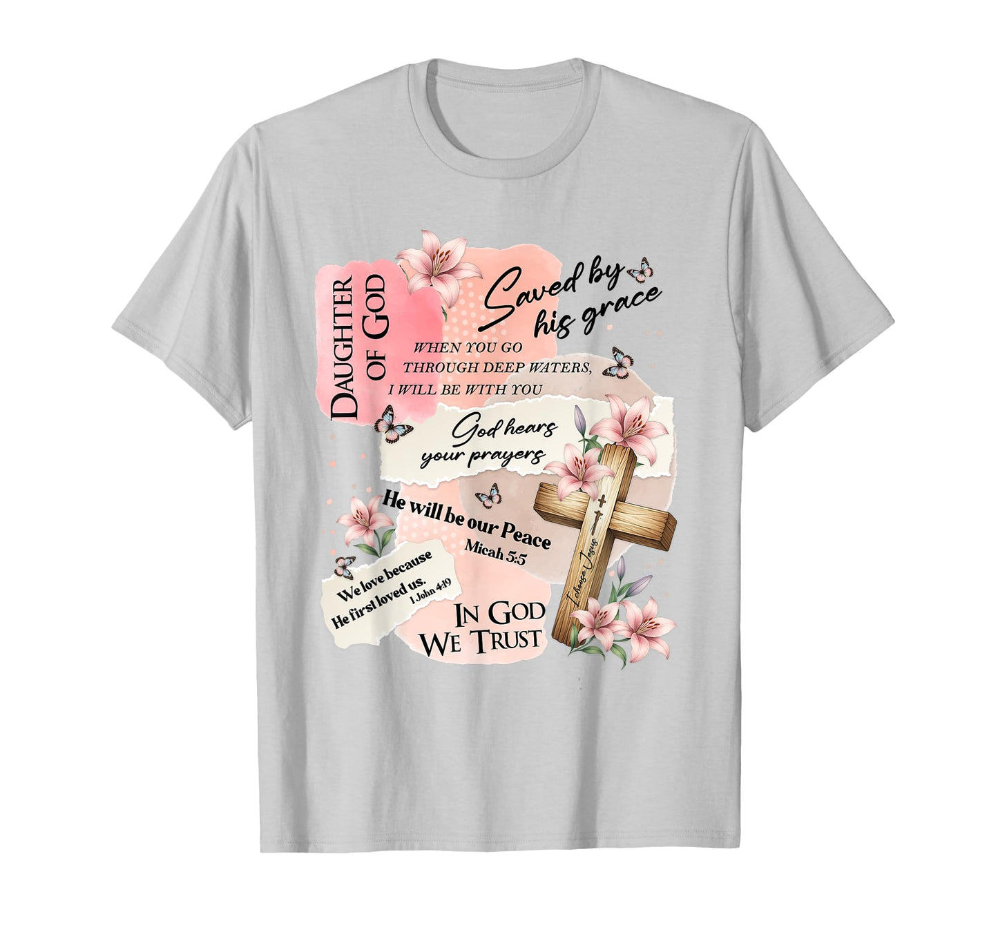 Daughter of God Christian Bible Verse Shirt for Women T-Shirt