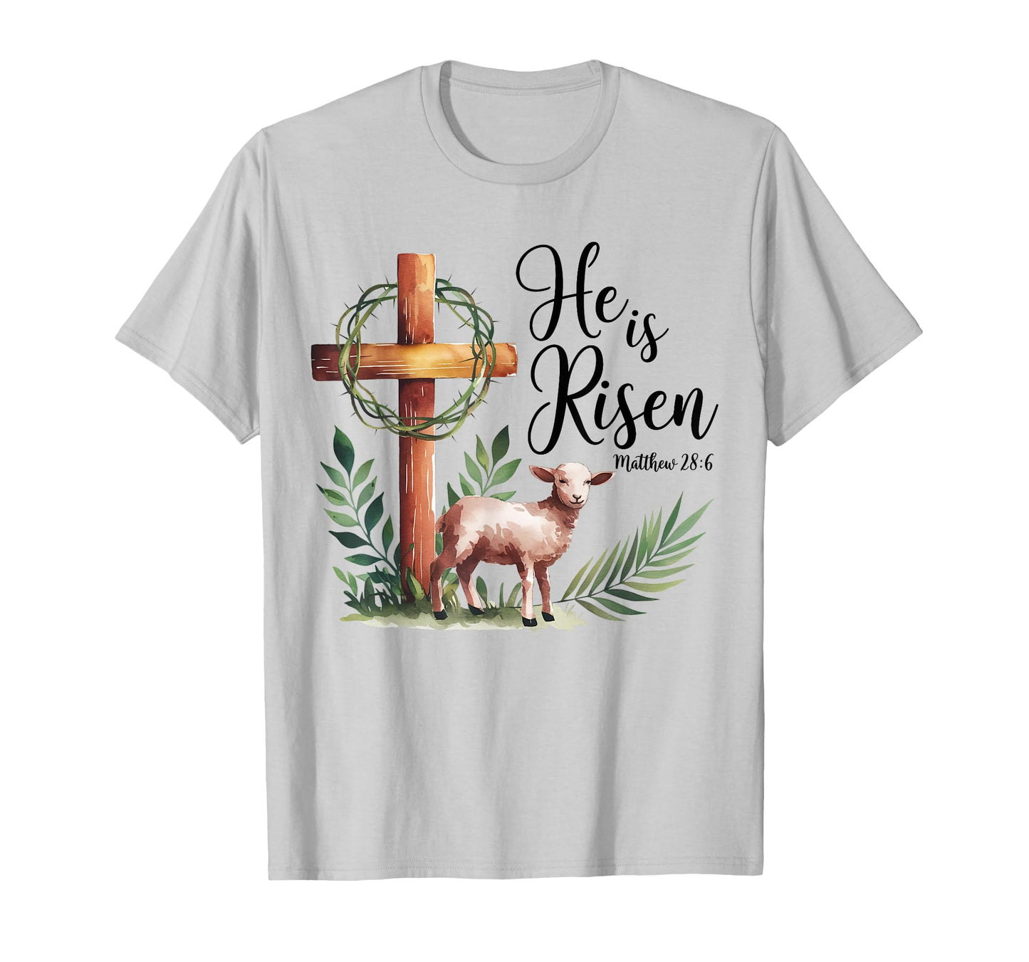 True Easter He is Risen Lamb Crown of Thorn Cross Palm Jesus T-Shirt