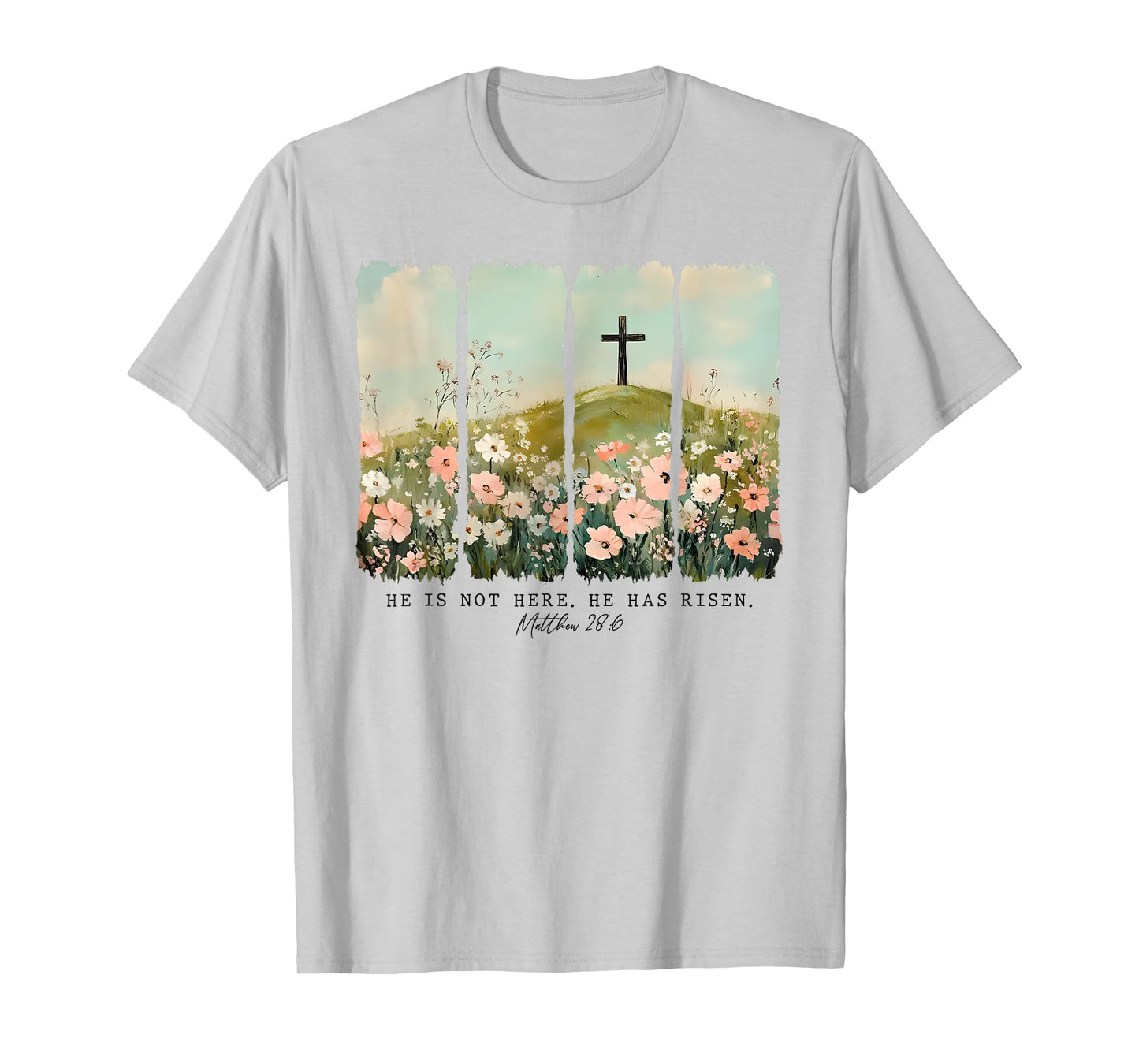 He Is Not Here He Has Risen Just As He Said Easter Christian T-Shirt