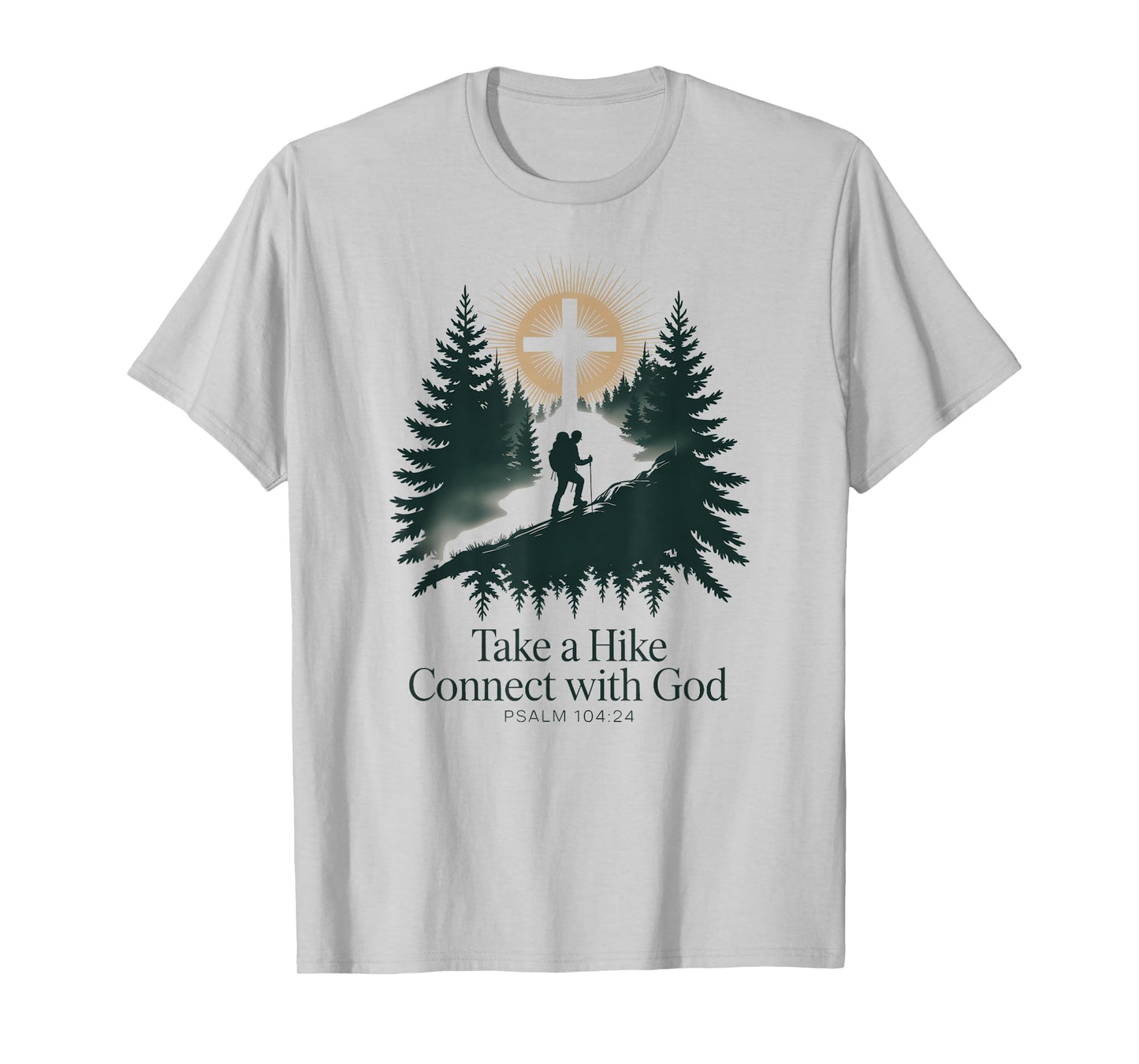 Take A Hike Connect With God T-Shirt