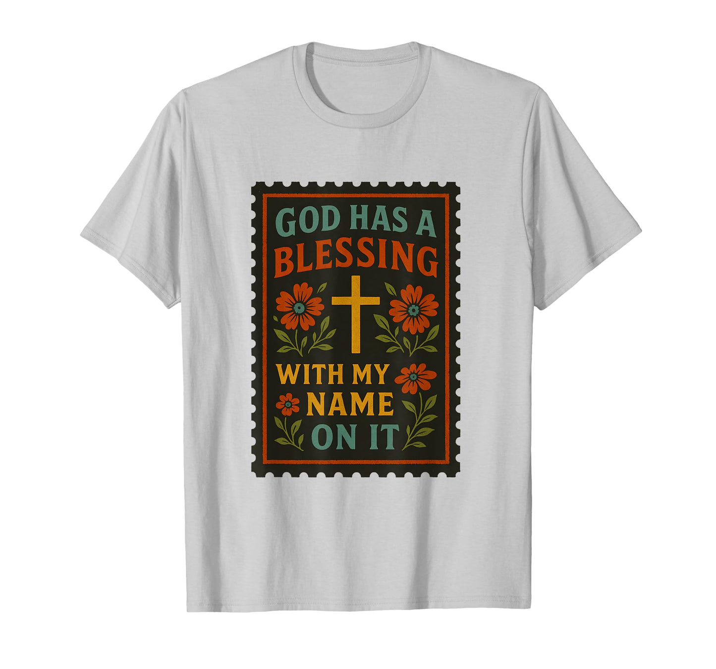 God Has a Blessing with My Name on It Women Christian T-Shirt