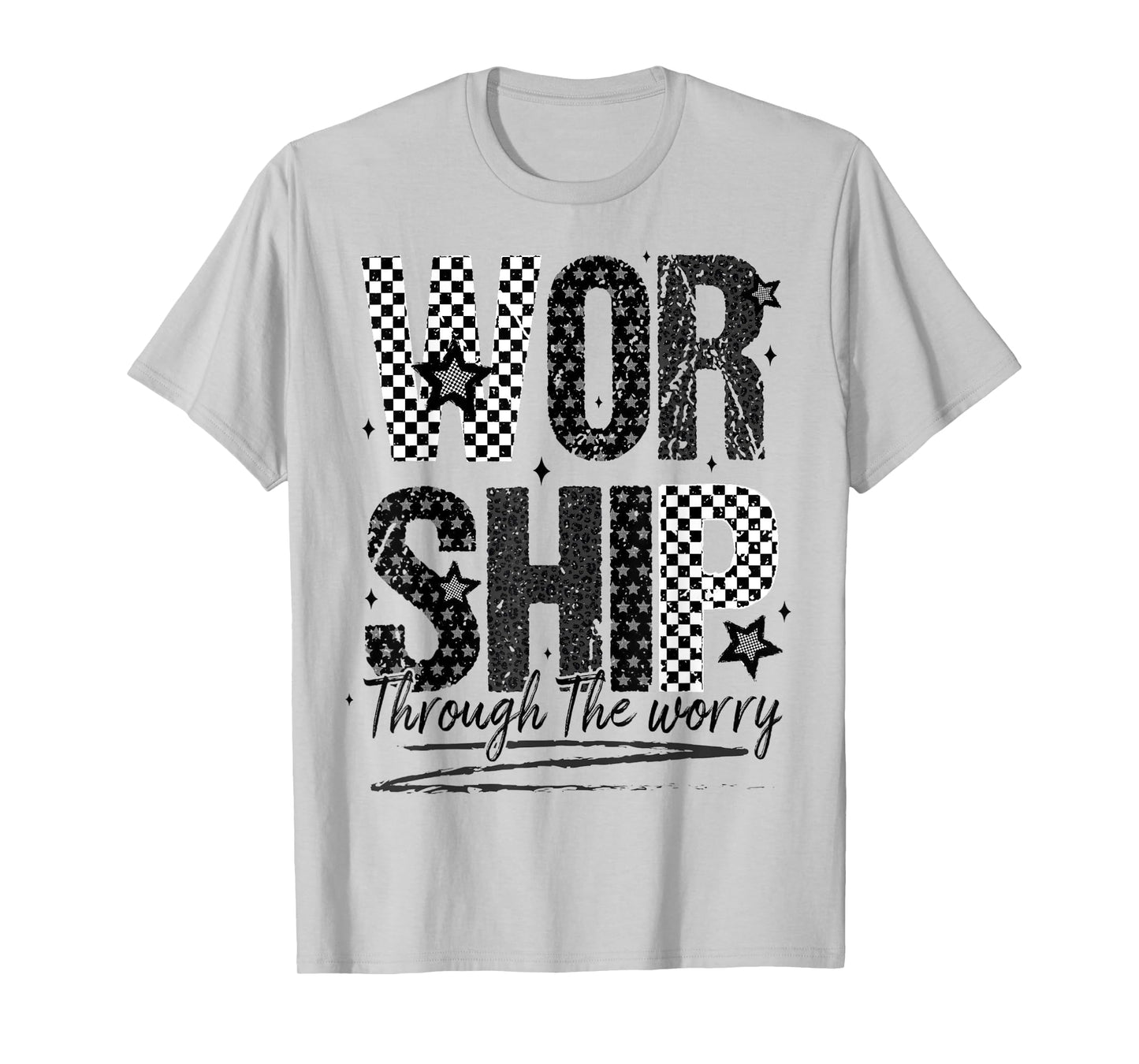 Worship Through The Worry Jesus Bible Verse Checkered T-Shirt