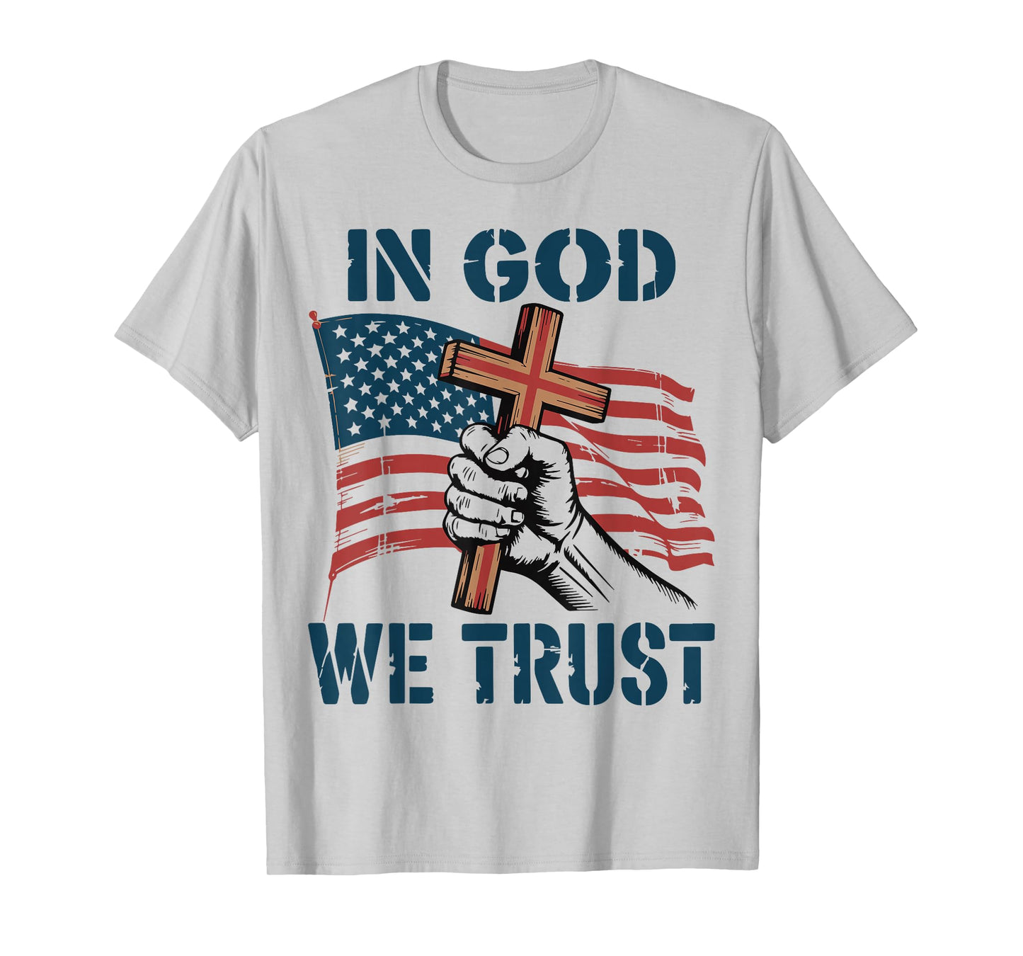Mens in God We Trust American Flag Christian Patriotic Cross T-Shirt
