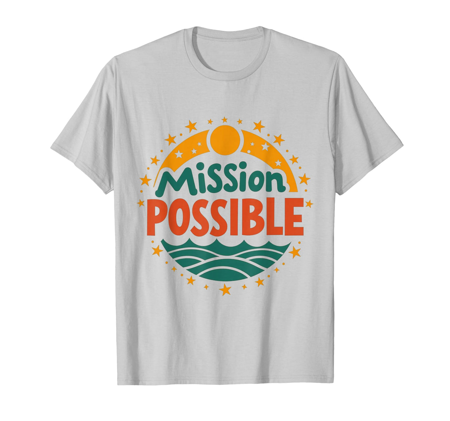 Mission Possible Motivational Inspirational School T-Shirt