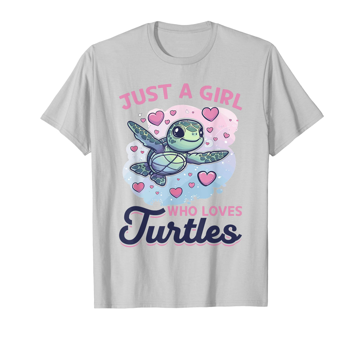 Funny Sea Turtle Animal Just A Girl Who Loves Turtles T-Shirt