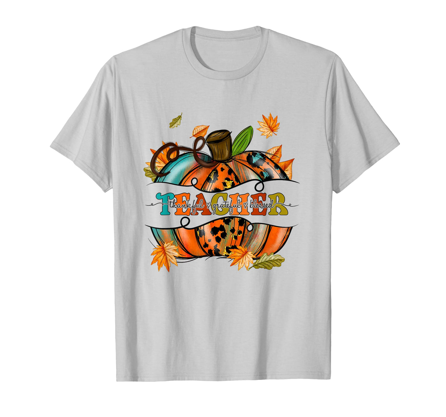 Autumn Fall Outfit Teacher Thankful Grateful Blessed Pumpkin Men Women T-Shirt