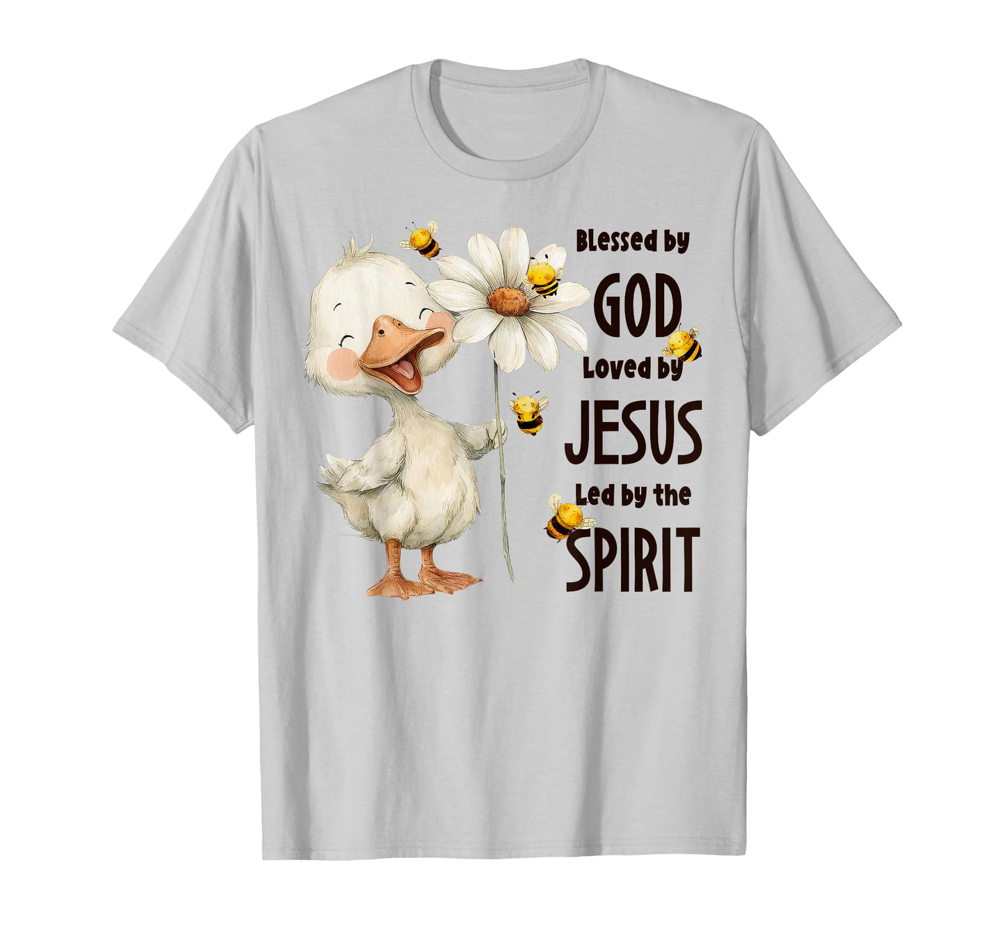 Christian Child Blessed by God Loved by Jesus Silly Goose T-Shirt