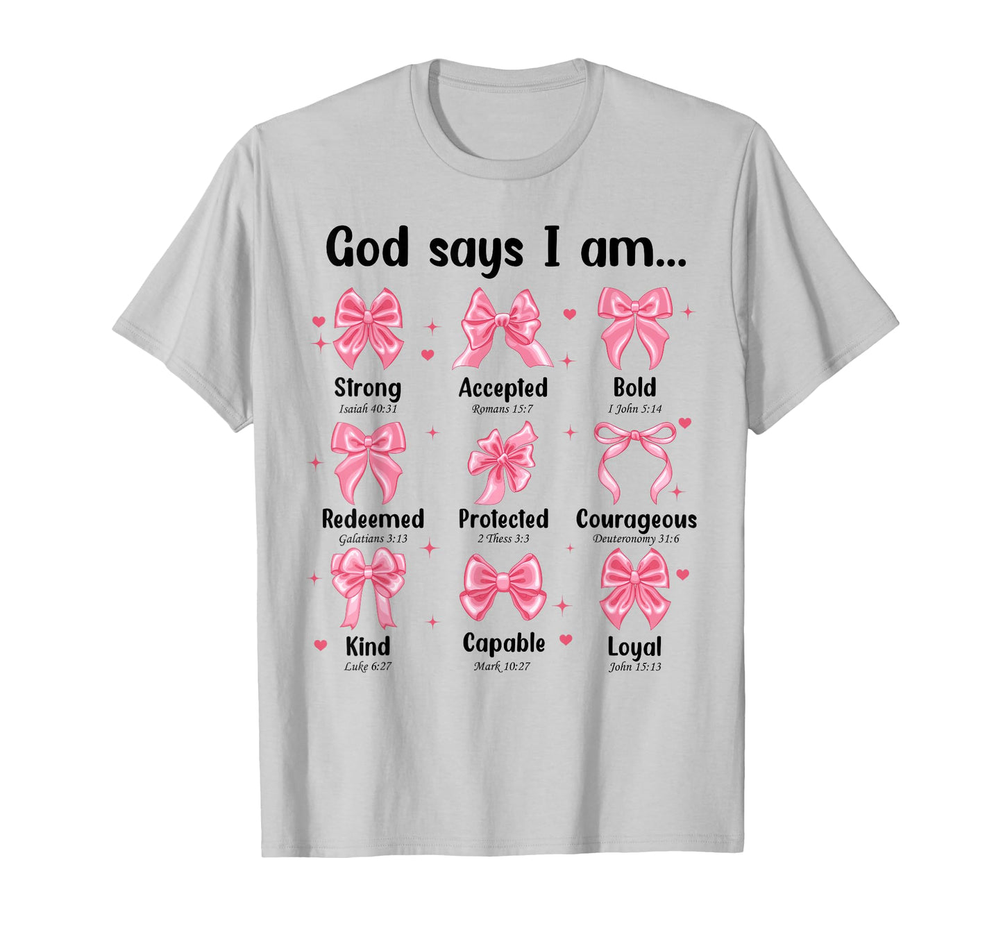 Christian Girl God Says I Am Bow T-Shirt
