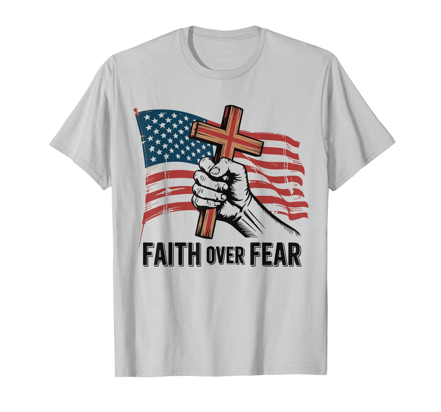 Christian Patriotic Cross Faith Over Fear American Flag Mens T-Shirt