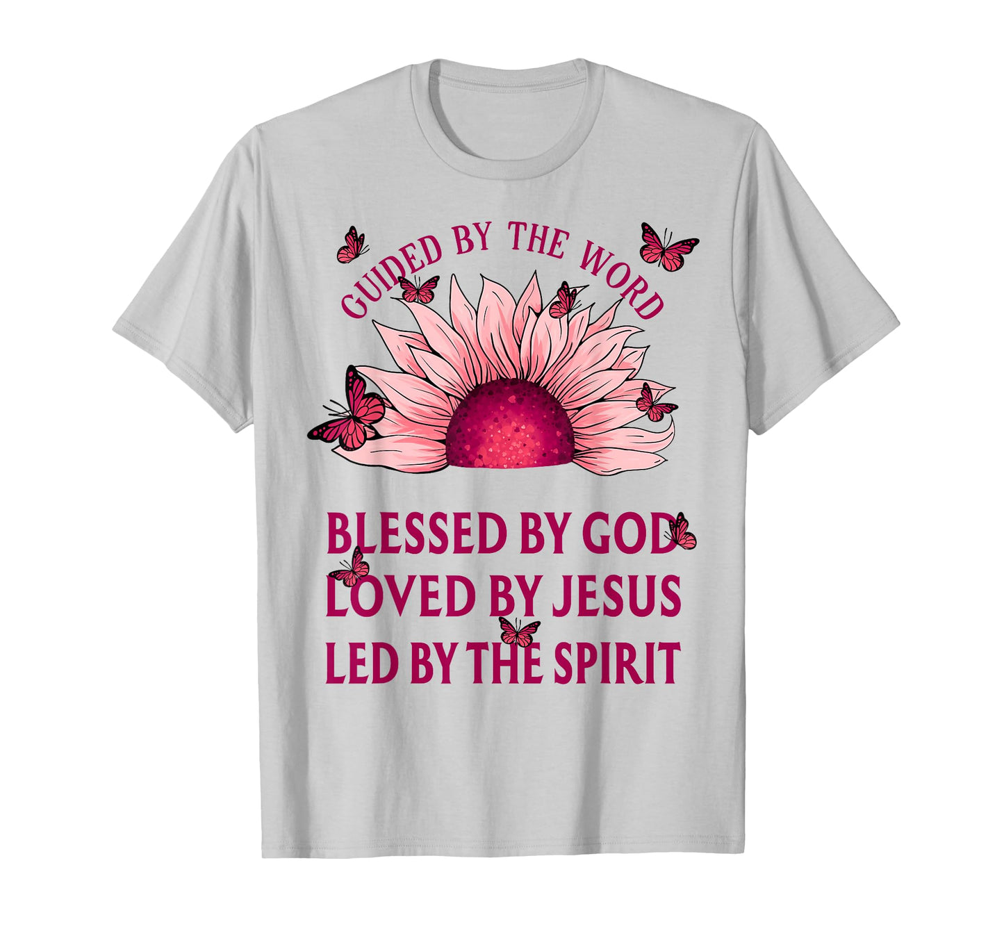 Guided By The Bible Blessed By God Pink Sunflower T-Shirt