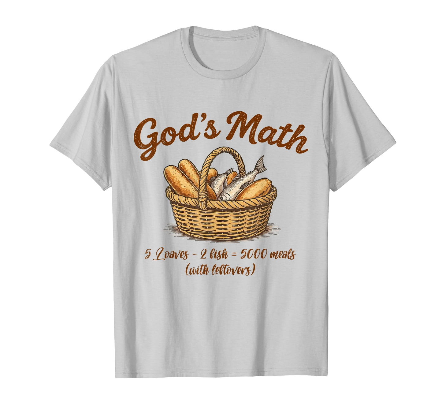 God's Math Loaves and Fishes Christian Religious Jesus Faith T-Shirt