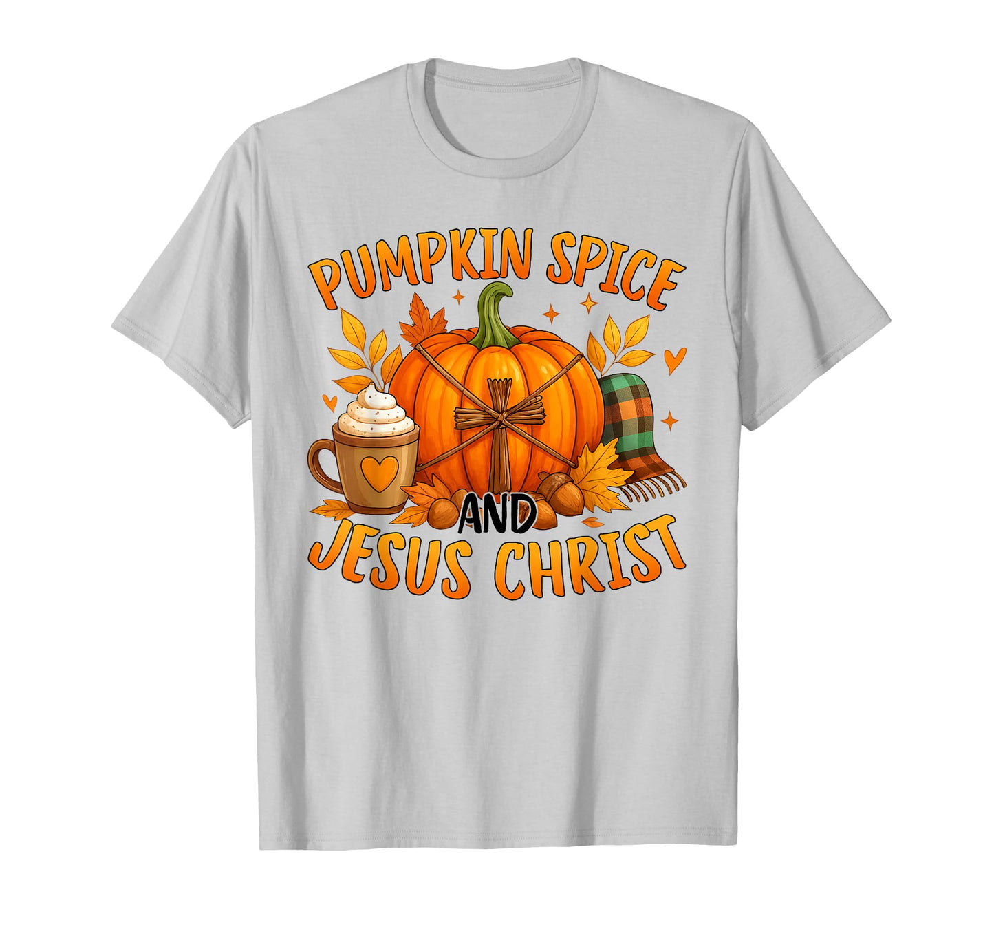Cute Pumpkin Spice and Jesus Christ Cozy Fall Christian T-Shirt
