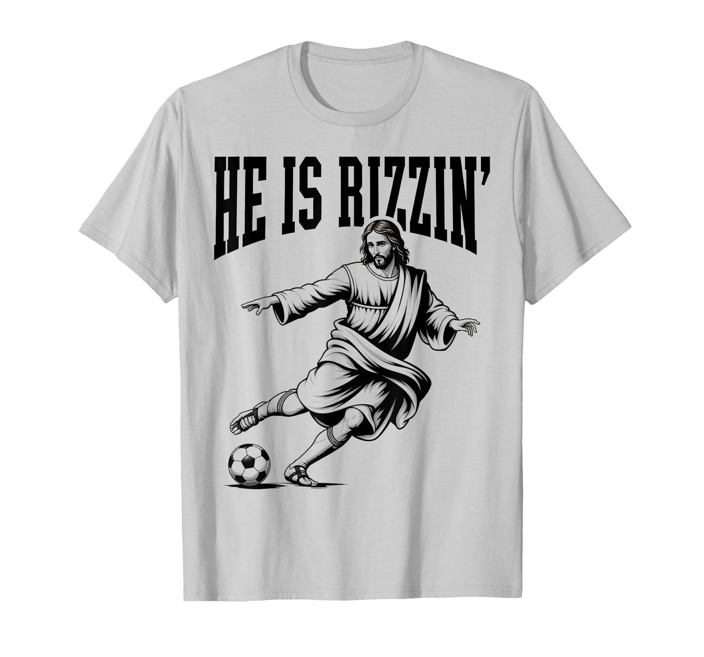 Rizzen Funny Sports Rizz He is Rizzin Jesus Playing Soccer T-Shirt