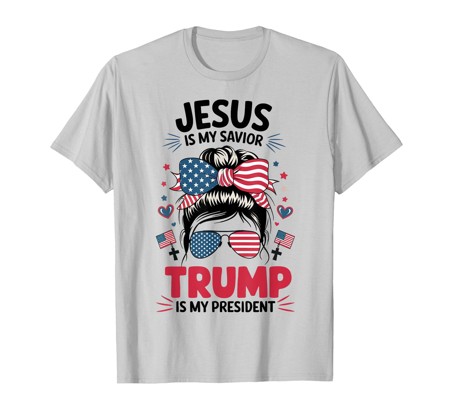 Girl Jesus My Savior Trump President Christian Women Youth T-Shirt