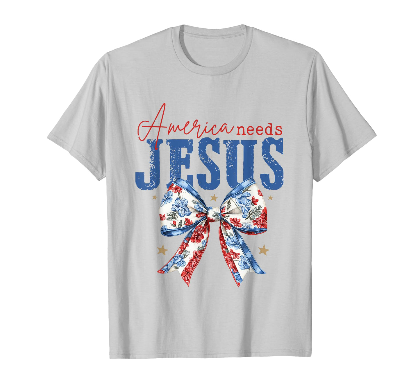 Coquette Bow Funny America Needs Jesus 4th Of July Christian T-Shirt