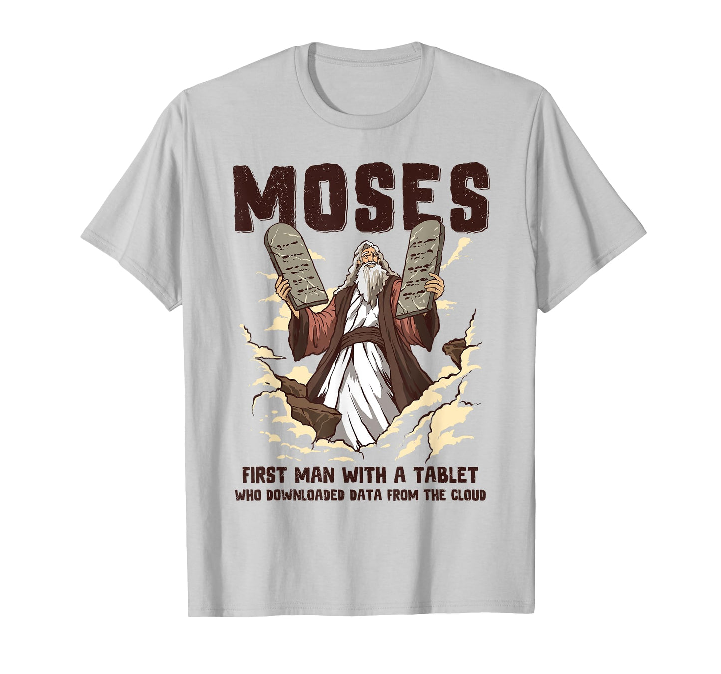 Funny Moses Tablet Christian Humor Bible Gospel Data Cloud T-Shirt