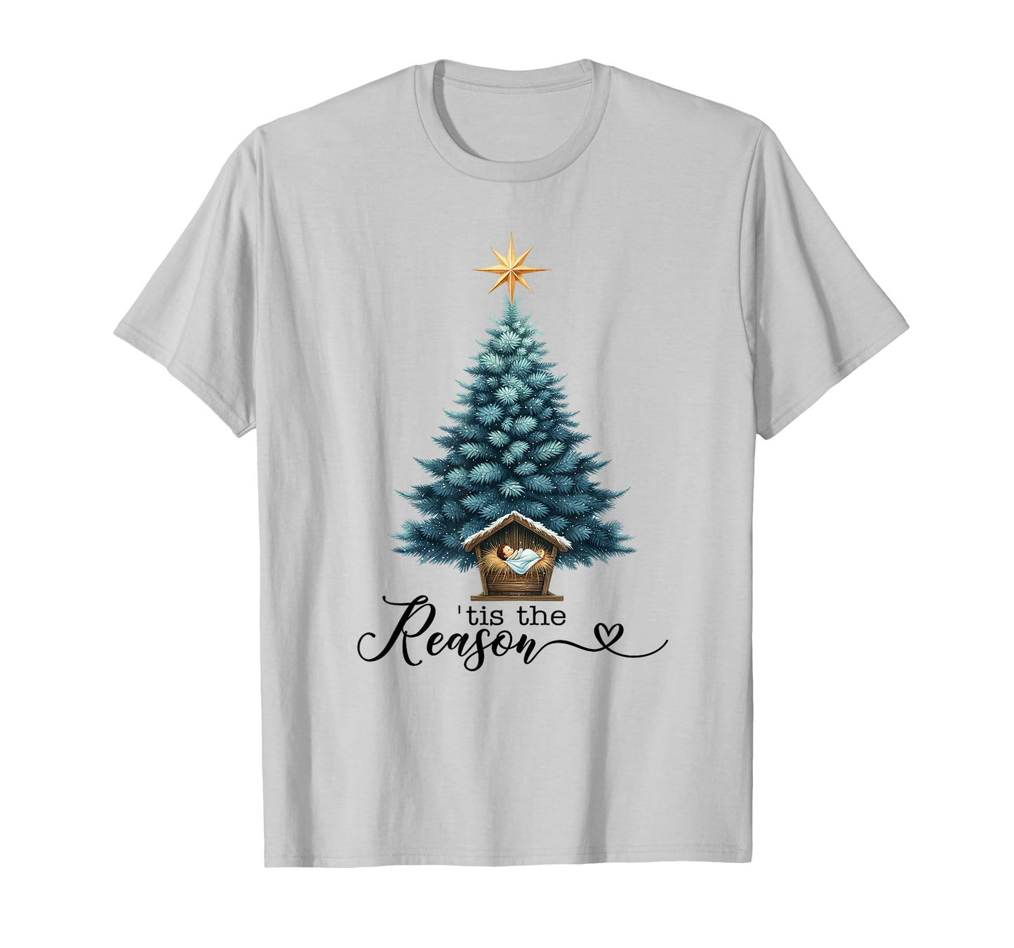Tis The Reason Nativity Christmas Baby Jesus Manger Catholic T-Shirt