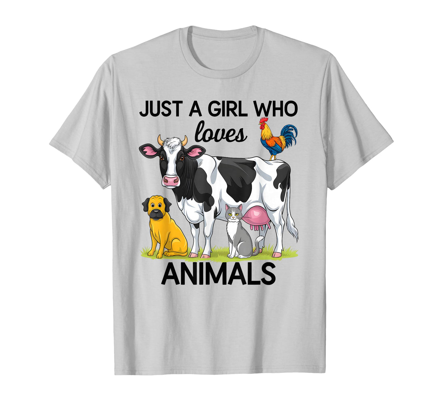 Just a Girl Who Loves Animals for Girls Who Love Animals T-Shirt