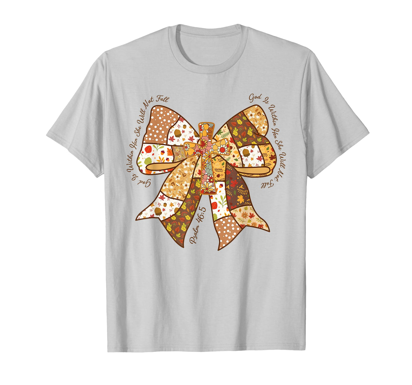 God is Within Her. She Will Not Fail, Fall Christian Jesus T-Shirt