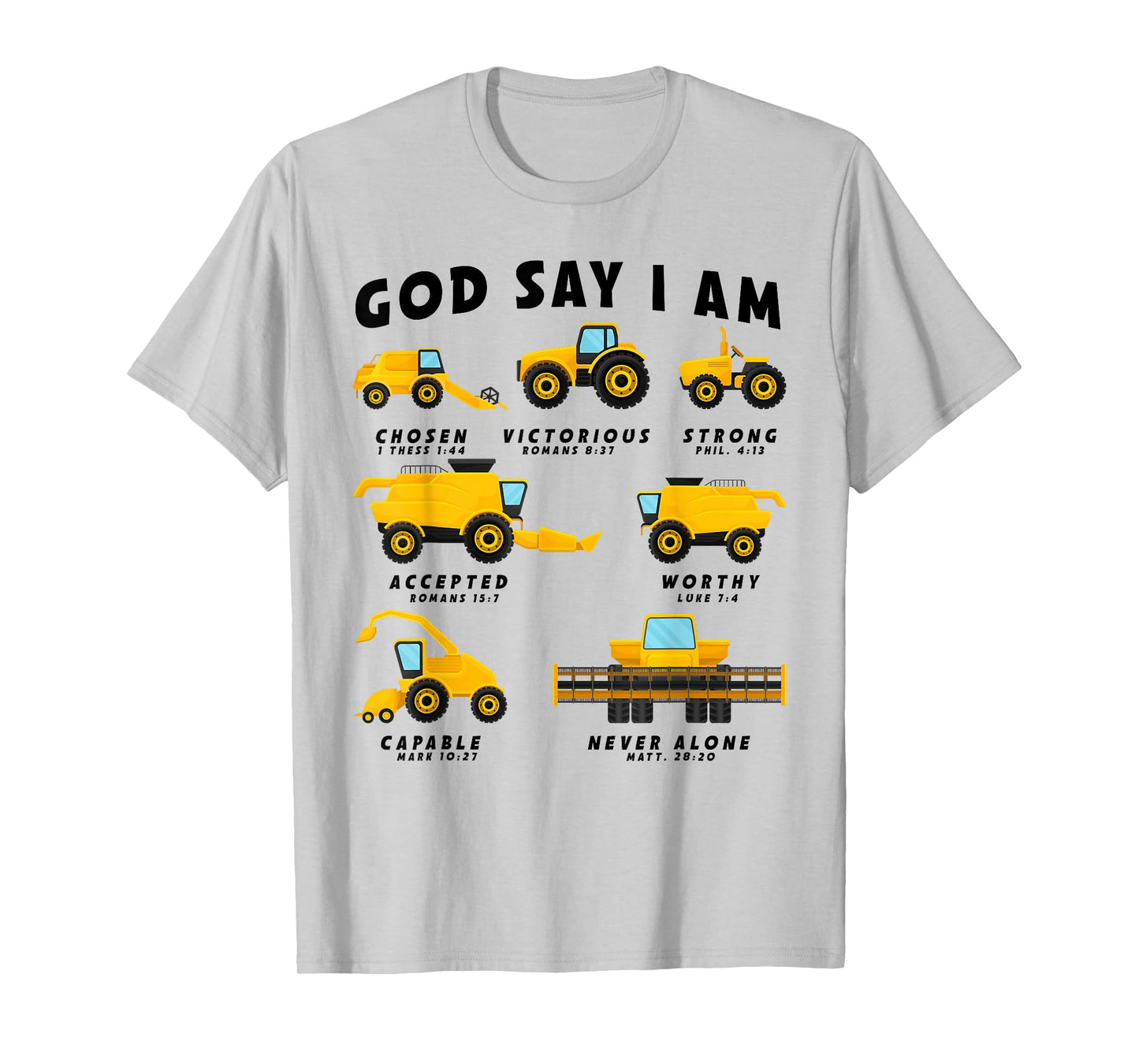 God Says I Am Tractor Farm Truck Toddler Kids Bible Verse T-Shirt