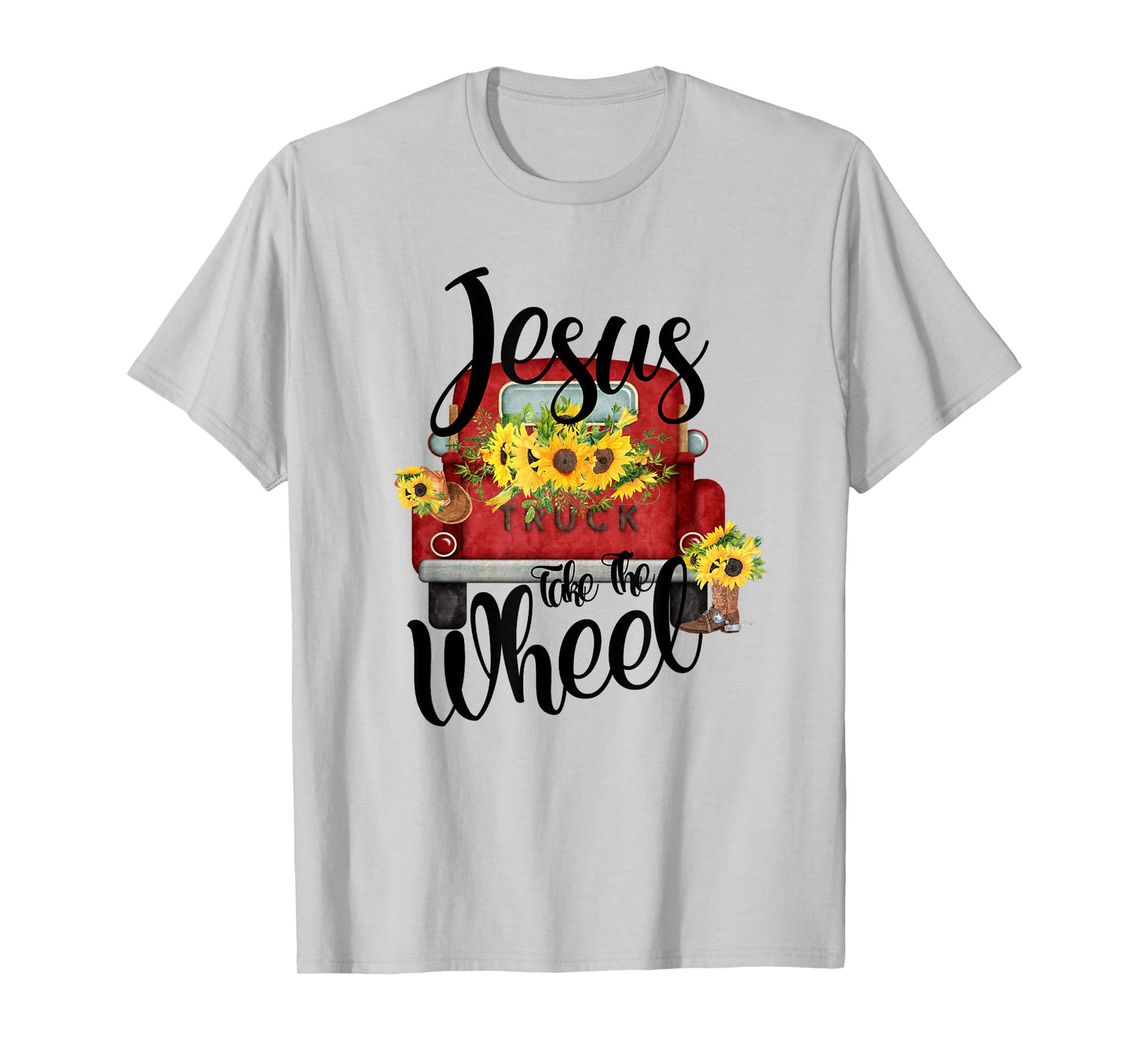 Jesus Take The Wheel T-Shirt