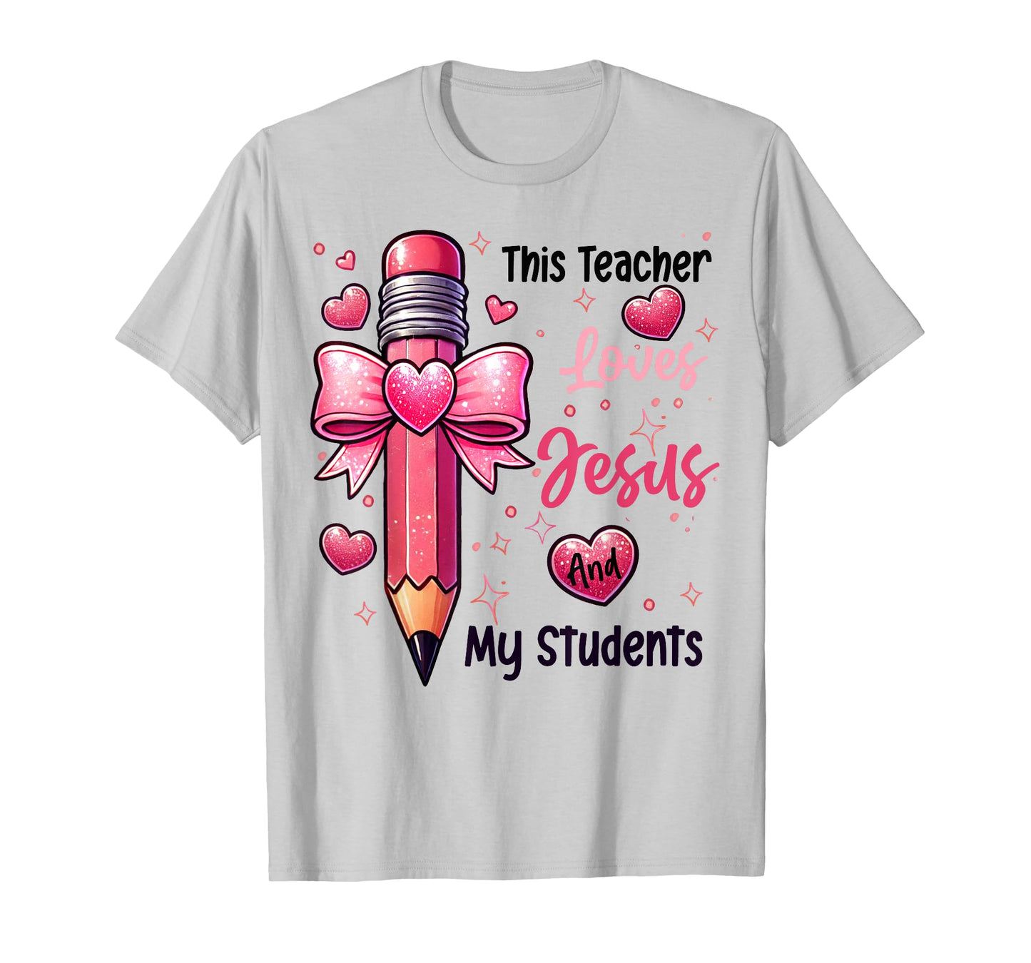 Christian Valentine This Teacher Loves Jesus And My Students T-Shirt