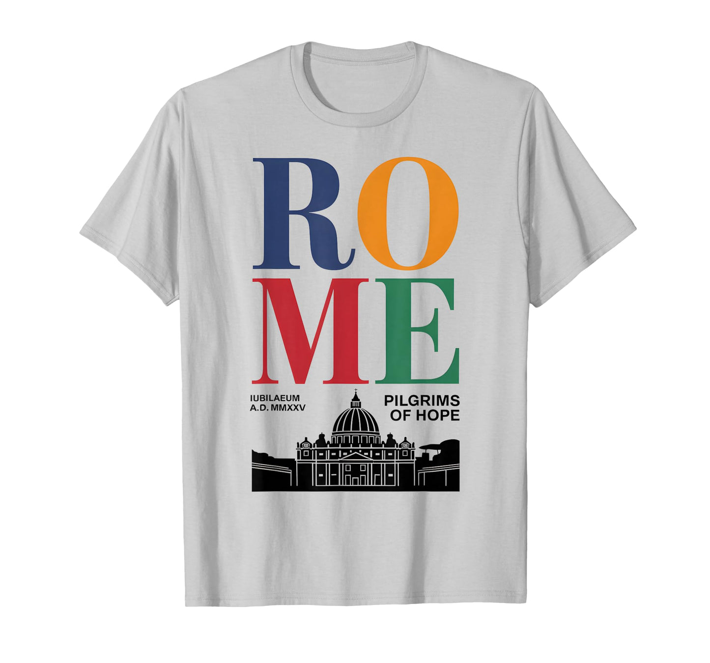 Rome Jubilee 2025 St. Peter's Square Holy Faith Year T-Shirt