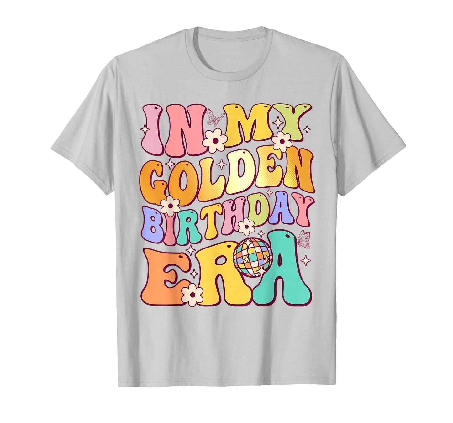 In My Golden Birthday Era Girls Women Retro Groovy Birthday T-Shirt