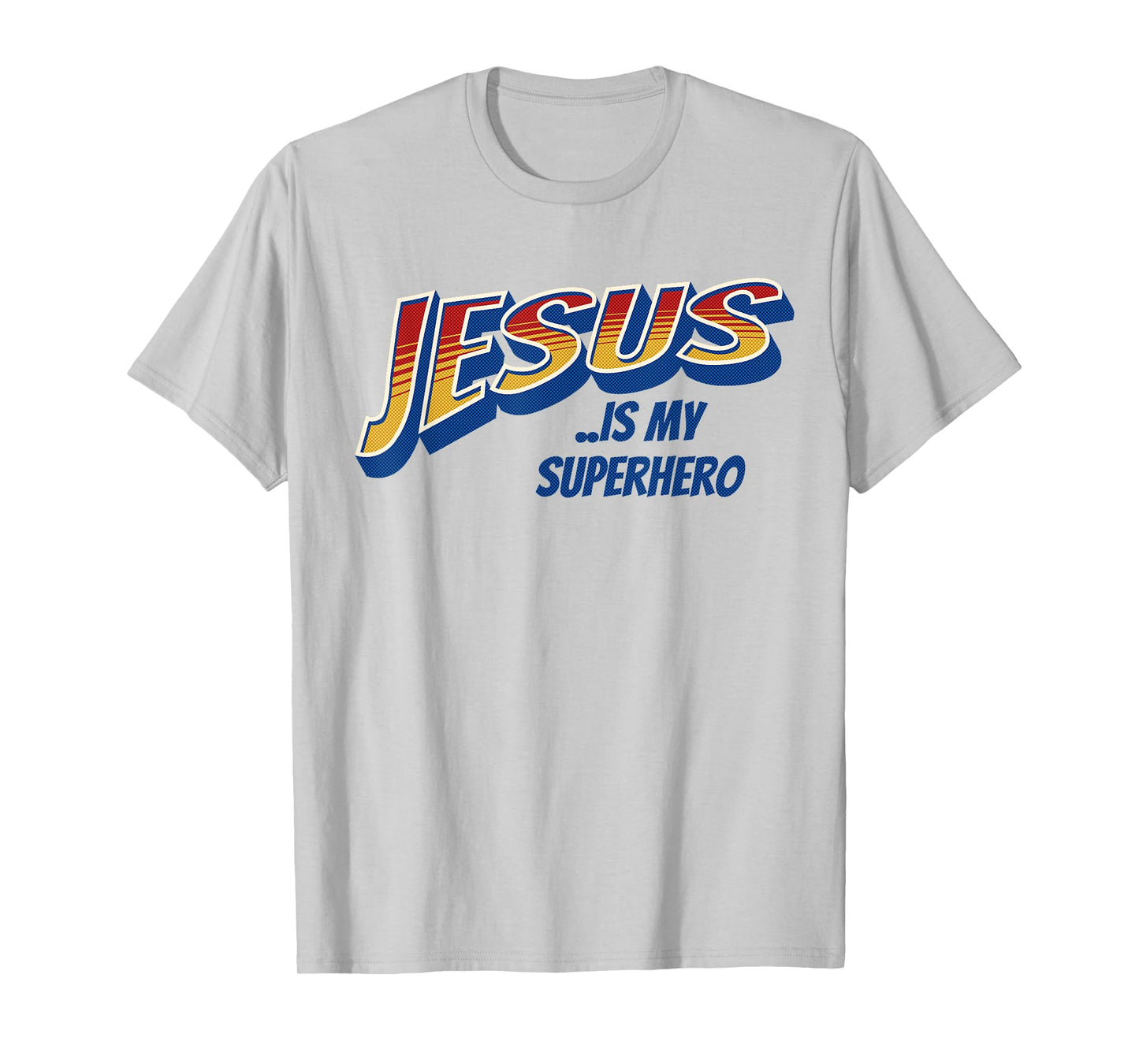 Jesus Is My Superhero Funny Christian Religious Super Hero T-Shirt