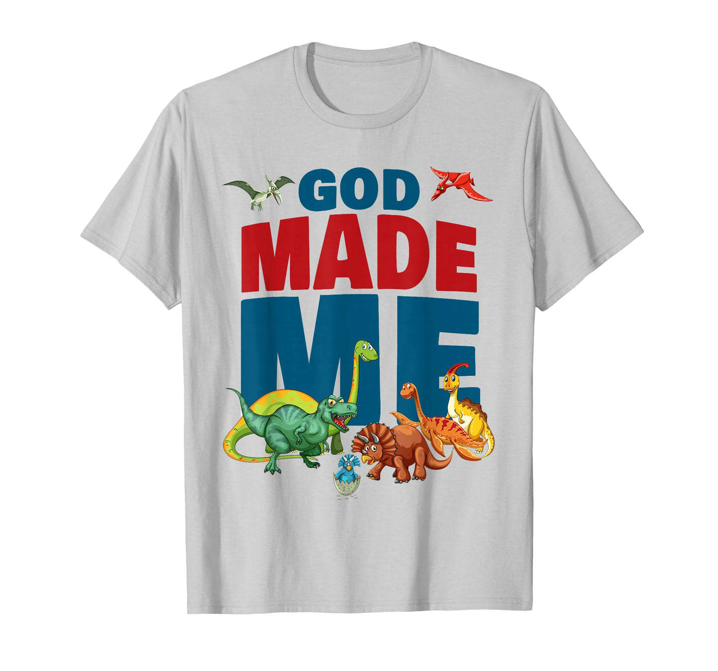 GOD Made Me – Christian Faith Kids Dinosaur Creation T-Shirt