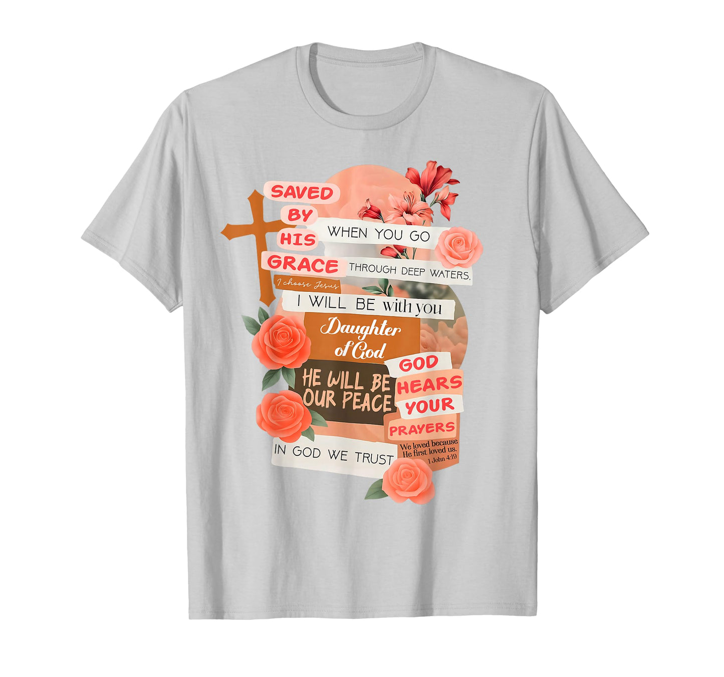 Christian Religious Inspired Bible Verse Saved by His Grace T-Shirt