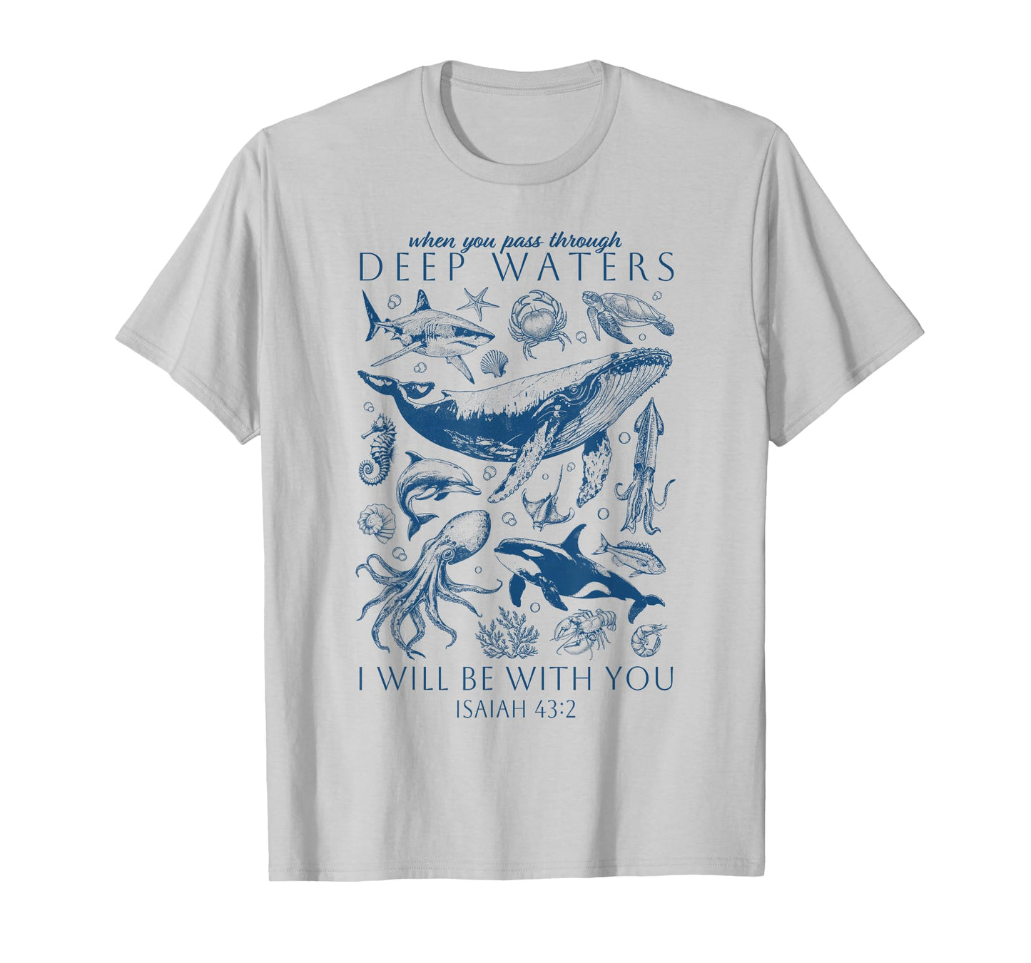 Christian Ocean Marine Sea Life Jesus Bible Verse Scripture T-Shirt