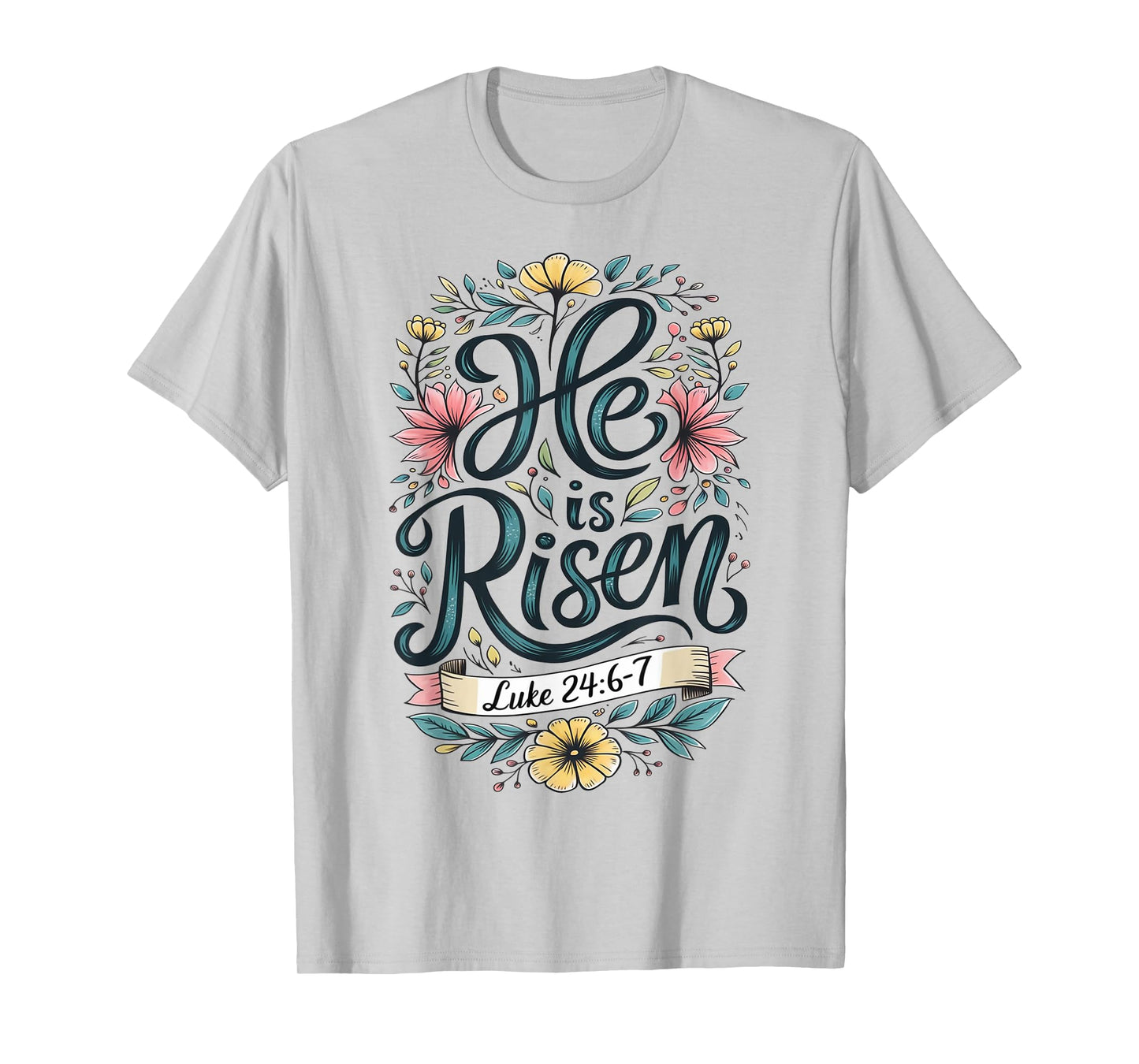 He Is Risen Easter Floral Jesus Christian Easter Women Girls T-Shirt