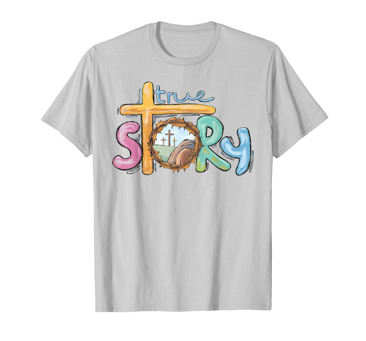 True Story Cross Jesus Easter Day Christians He Is Risen T-Shirt