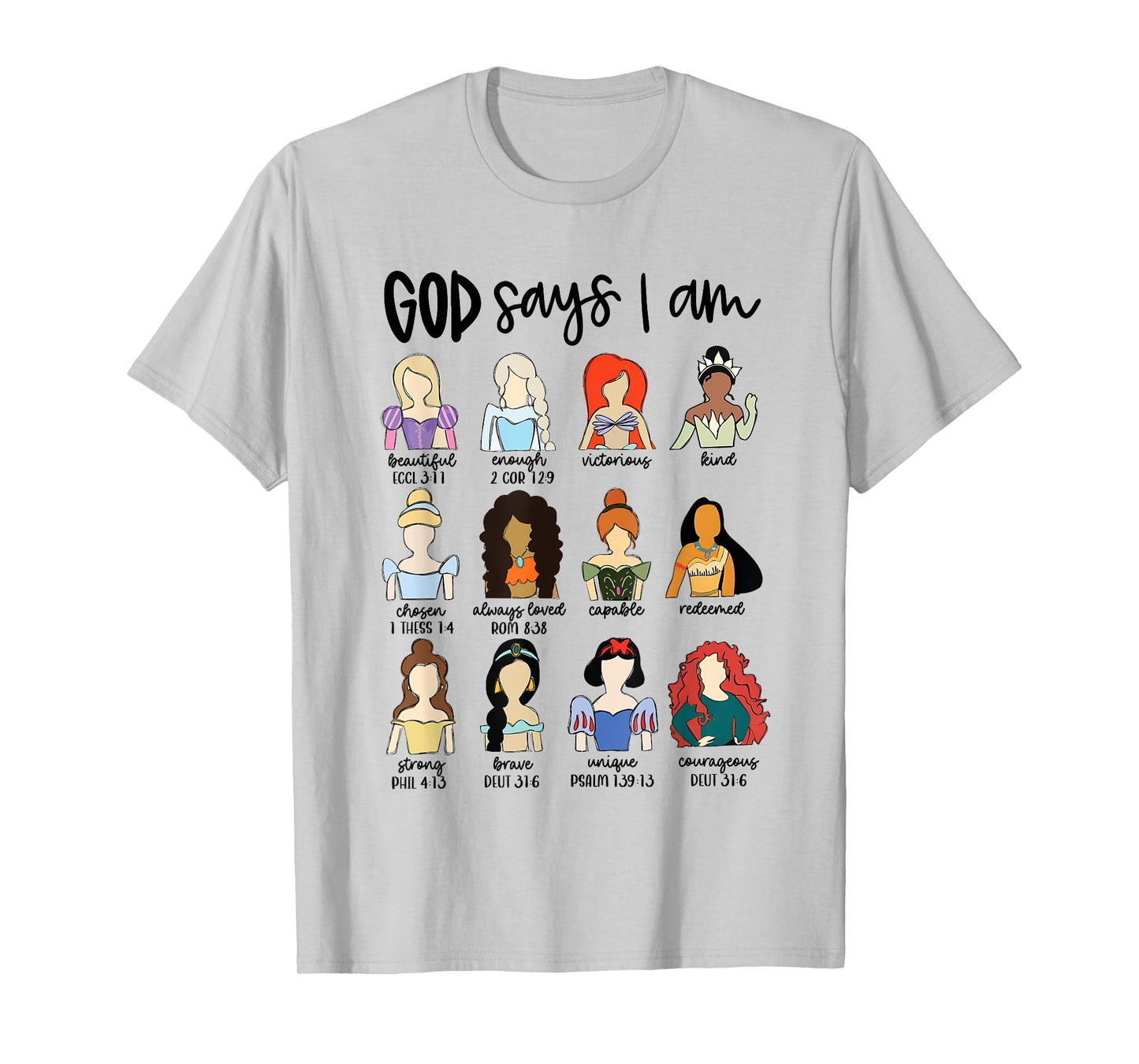 God Says I Am Princess Bible Verse Christian Jesus Religious T-Shirt