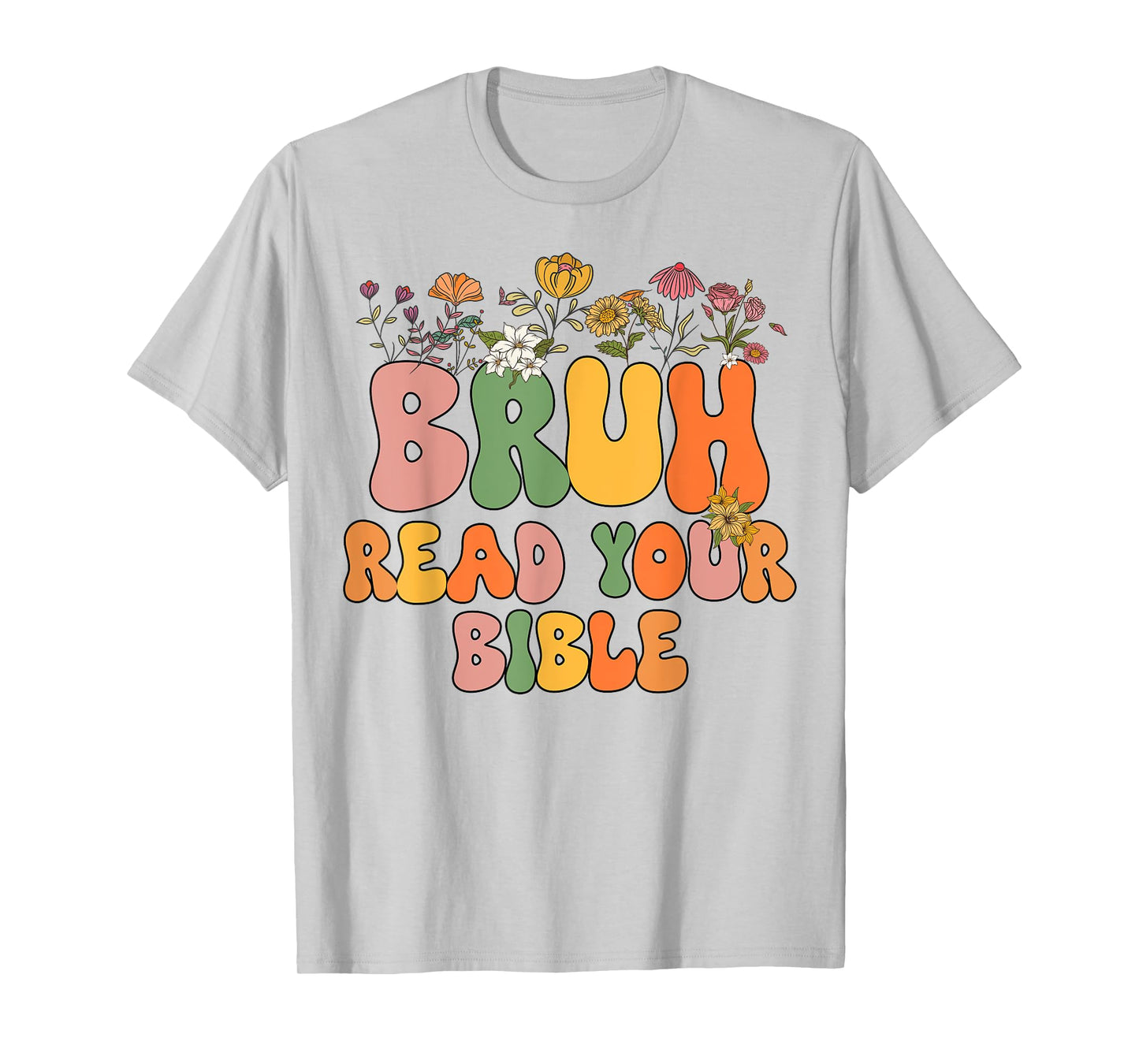 Girls Bruh Read Your Bible Toddler Funny Christian Religious T-Shirt