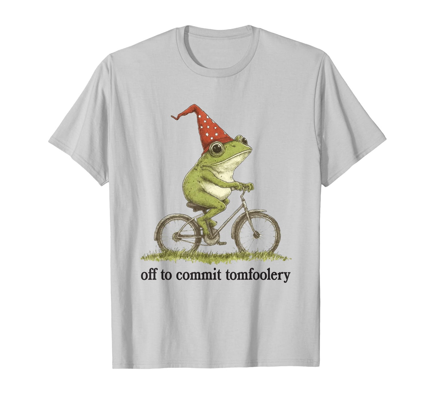 Funny Frog Meme Off to Commit Tomfoolery Sarcastic T-Shirt