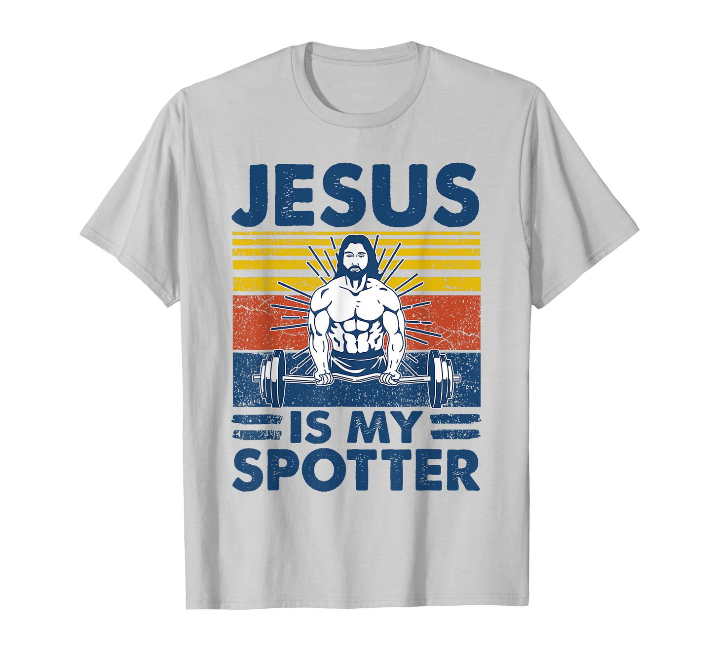 Jesus Is My Spotter Funny Christian Weightlifting Gym T-Shirt
