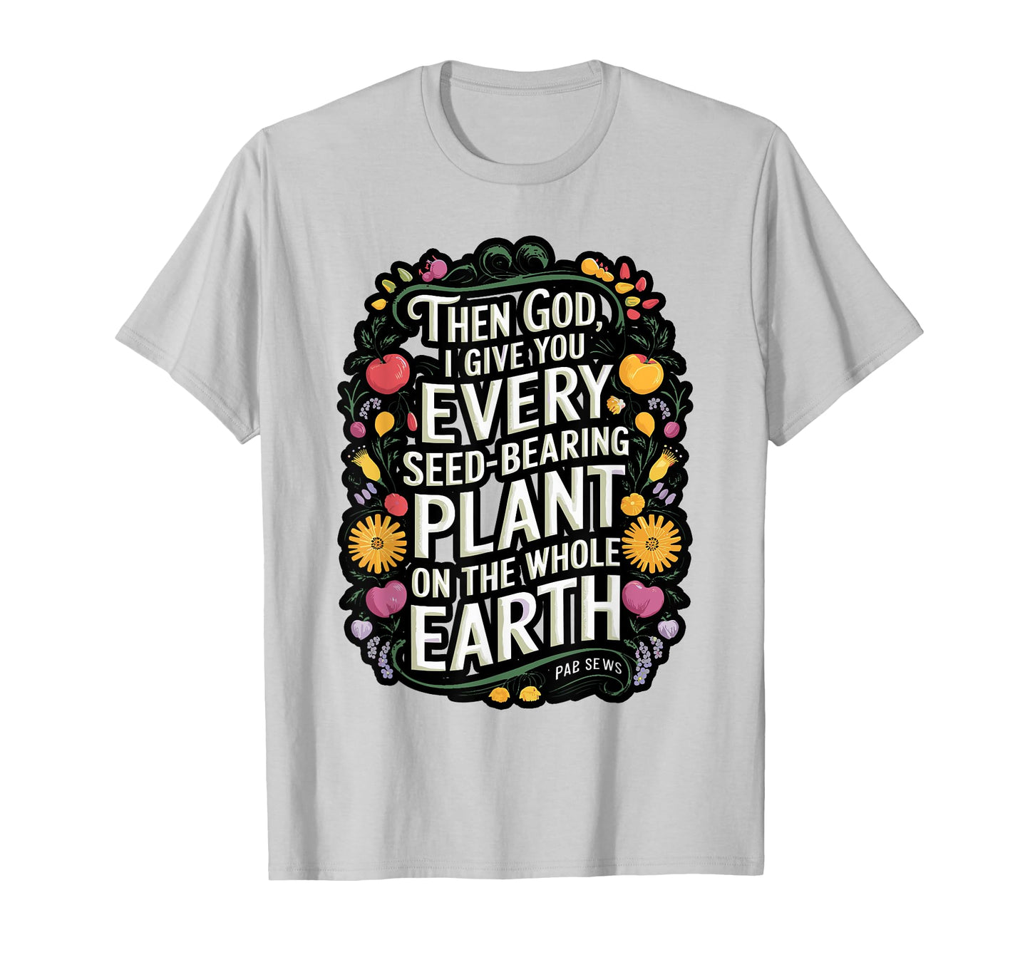 Genesis 1:29 Plant Based Diet Vegan Bible Verse T-Shirt