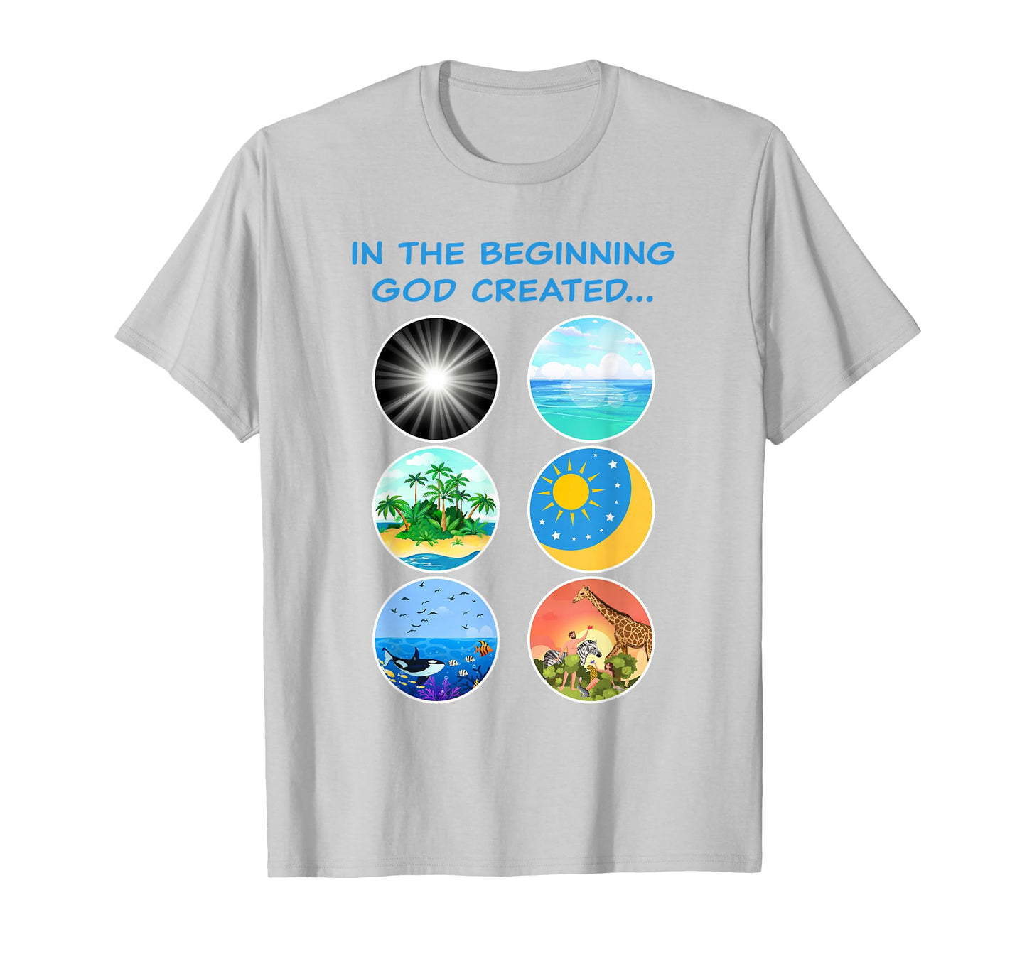 In The Beginning GOD Created: School Teacher & Kids Creation T-Shirt