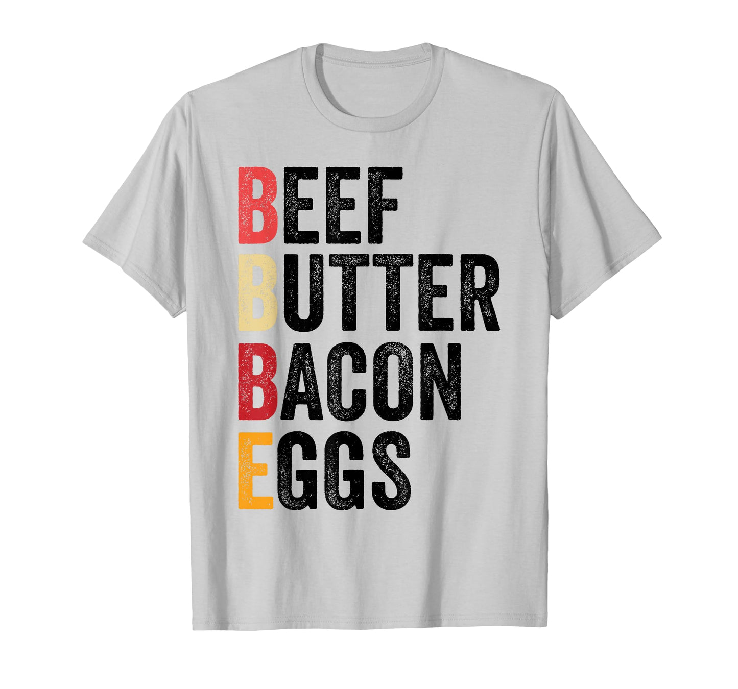 Beer Beef Butter Bacon Eggs T-Shirt