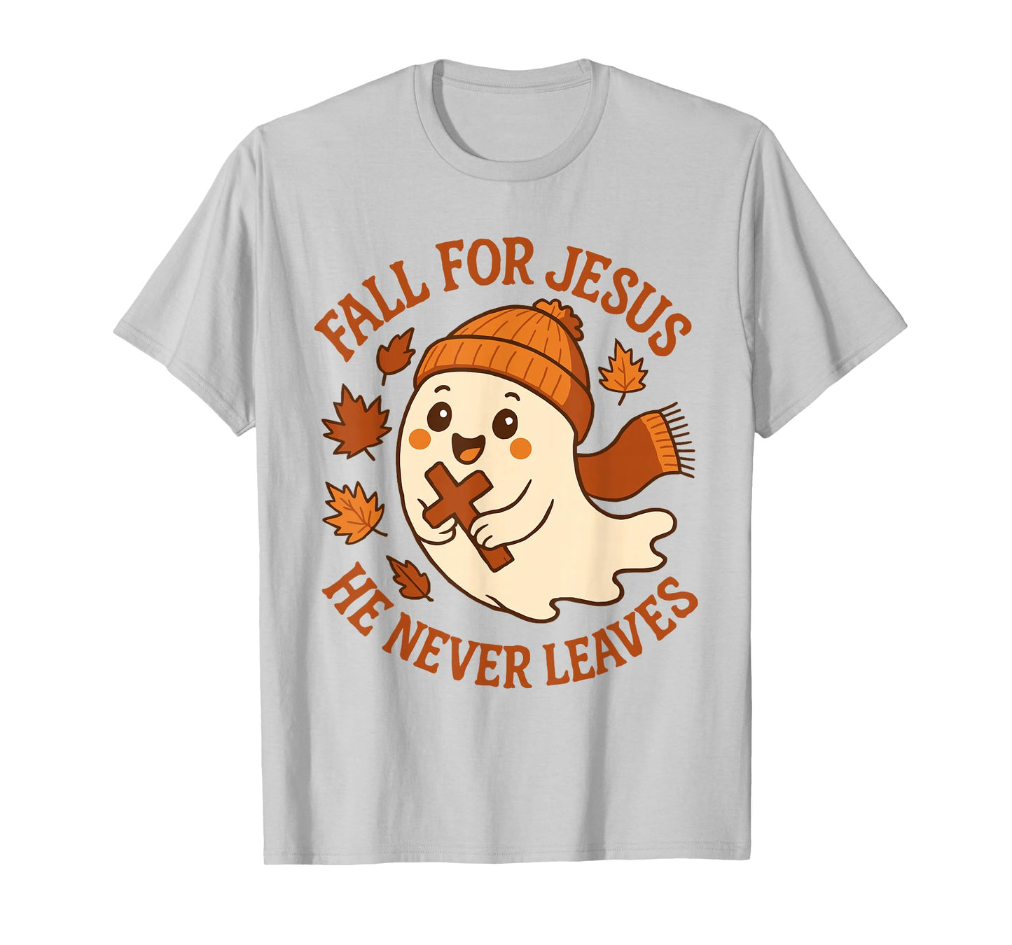 Christian Faith Ghost Meme Fall for Jesus He Never Leaves T-Shirt
