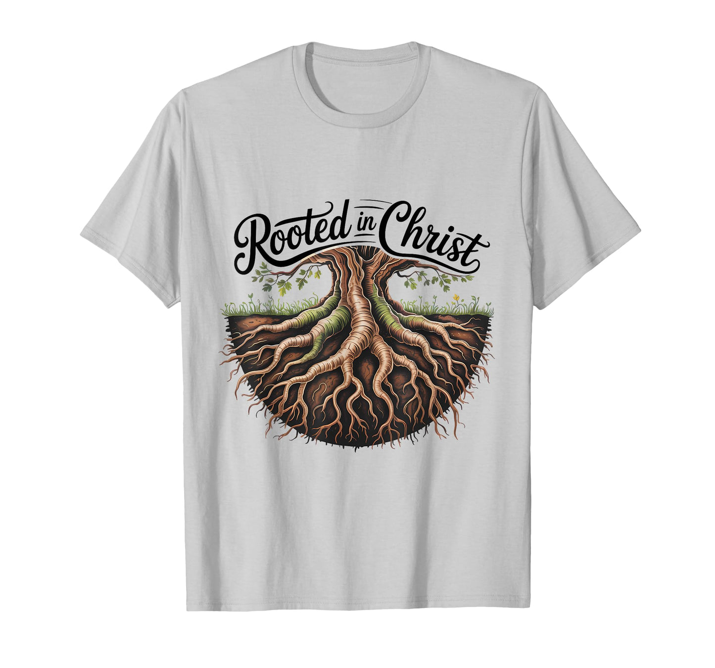Rooted in Christ Jesus Cross Christian Faith T-Shirt