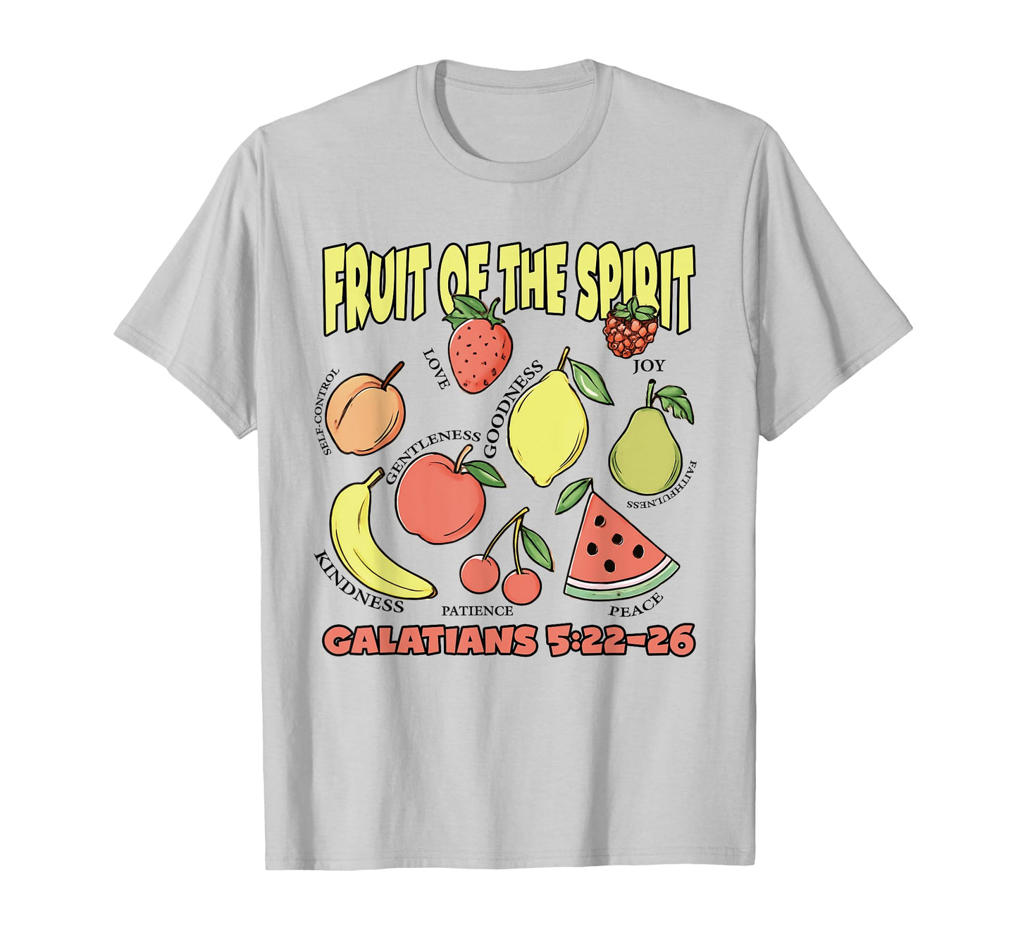 The Fruit of the Spirit Galatians Christian Cross Jesus 5 22 T-Shirt