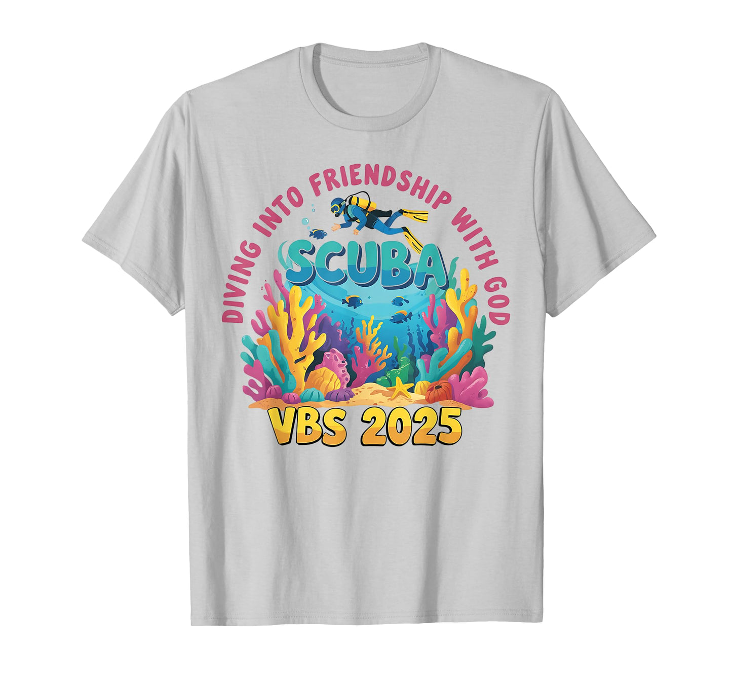 Diving Into Friendship With God Beach Scuba VBS 2025 T-Shirt