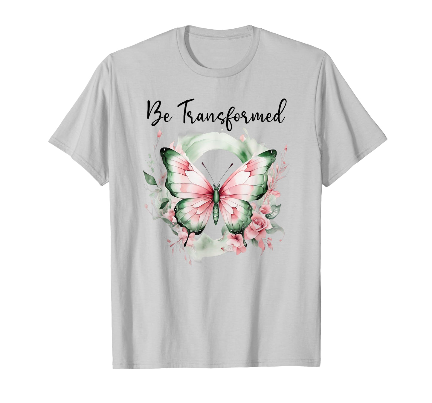 Be Transformed Romans 12:2 Butterfly Christian Bible Verse T-Shirt