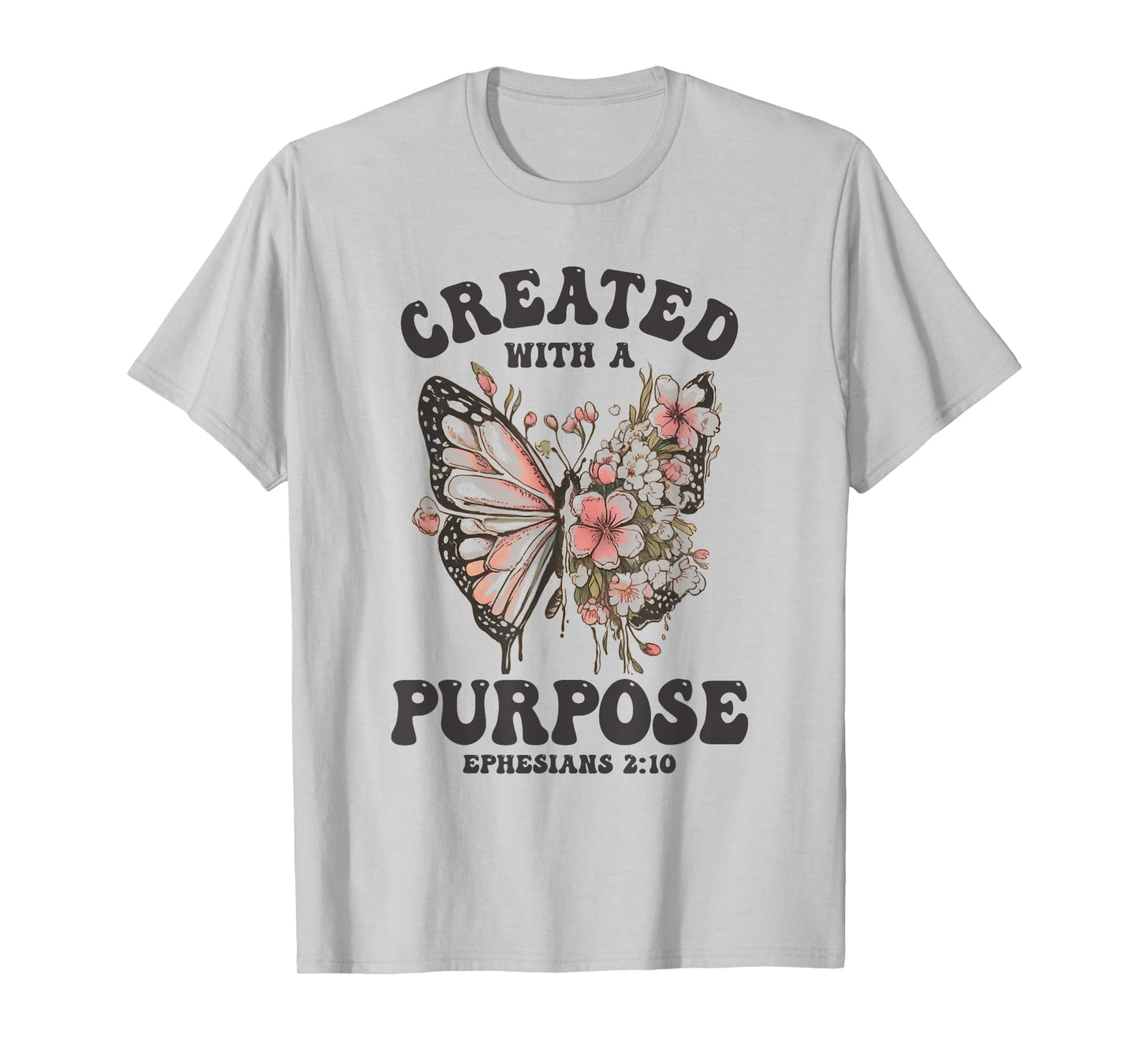 Created with A Purpose Boho Butterfly Christian Women Faith T-Shirt