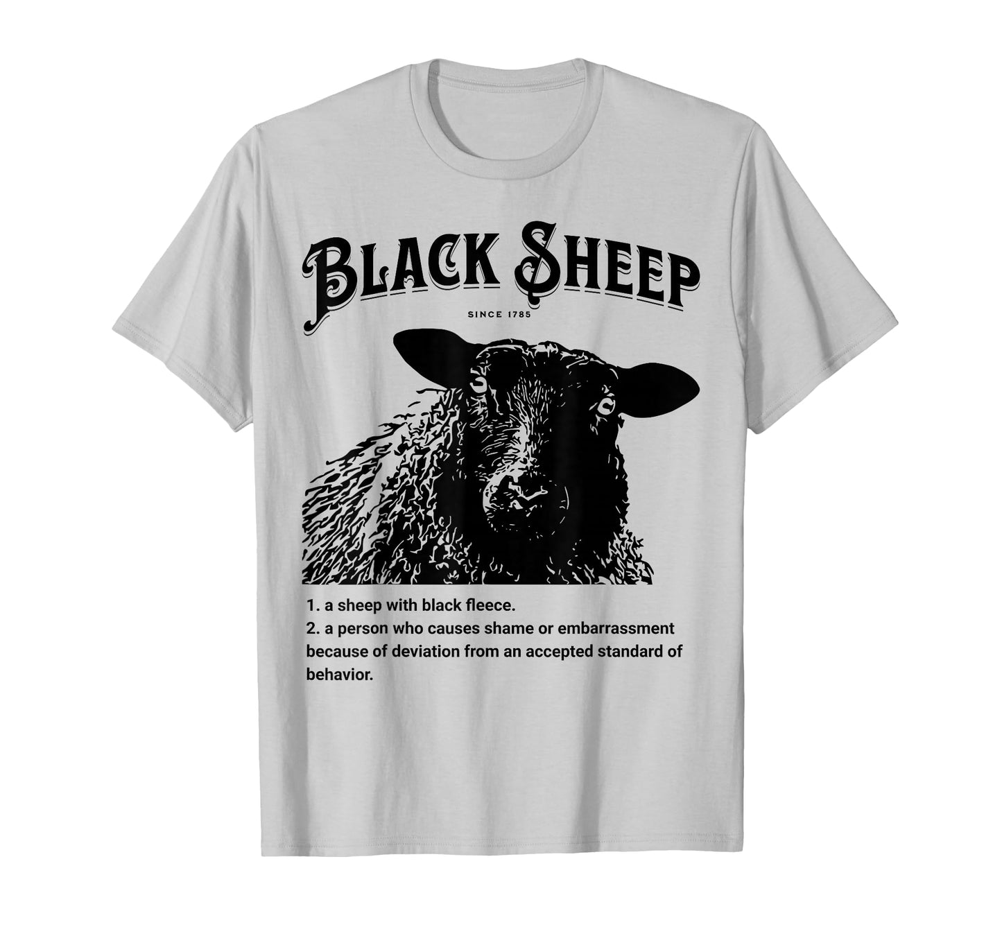 Black Sheep Definition Sarcastic Quote Design for Everyone T-Shirt